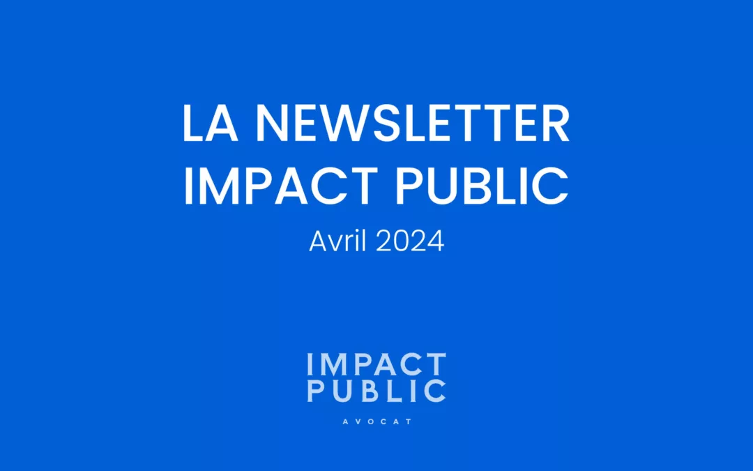 Actualités juridiques – Avril 2024