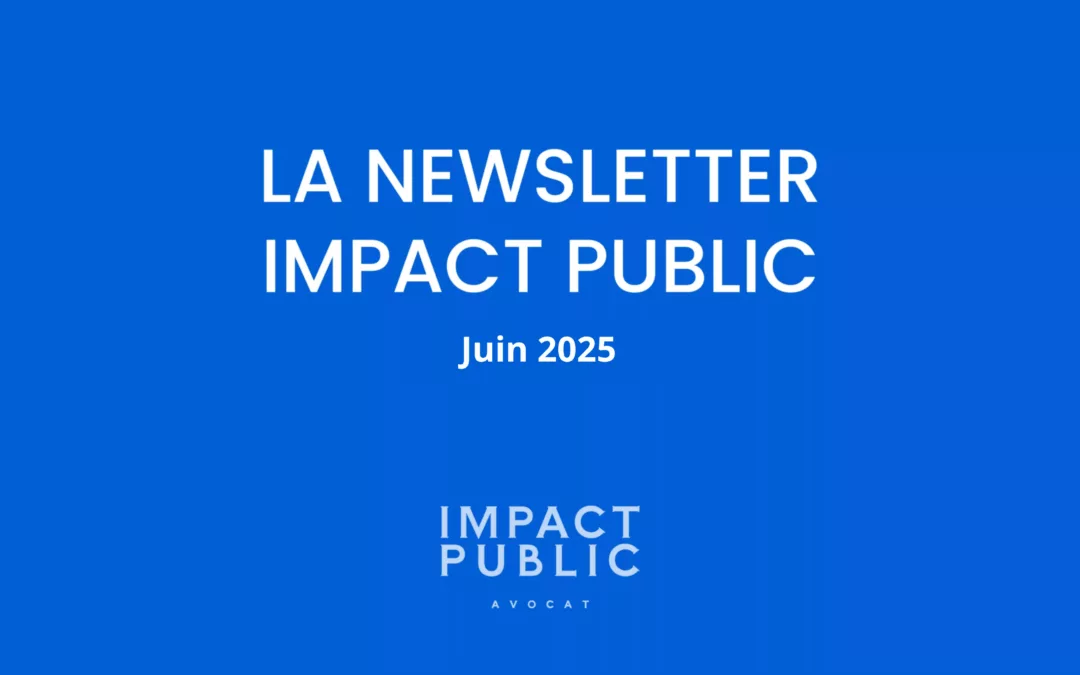 Actualités juridiques – Juin 2025